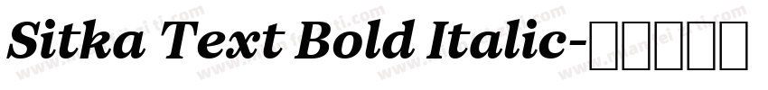 Sitka Text Bold Italic字体转换